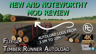 Fliegl Timber Runner Autoload  Mod Review  Farming Simulator 22 [upl. by Martguerita287]