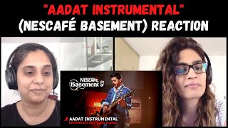 AADAT INSTRUMENTALBHANWARAY feat Goher Mumtaz REACTION  NESCAFÉ Basement Season 5 [upl. by Nodnarb]