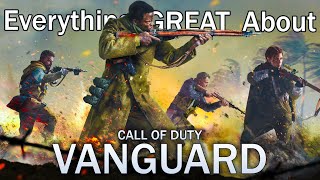 Everything GREAT About Call of Duty Vanguard [upl. by Ploch148]