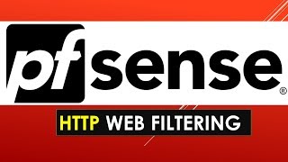 PFsense HTTP Webfiltering [upl. by Darn]