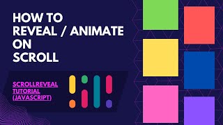 Reveal Elements On Scroll  Animate On Scroll  ScrollReveal Library Tutorial [upl. by Aniez]