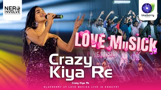 Crazy Kiya Re  Adithya Weliwatta  Dhoom 2  Blueberry Music  Love Musick Live In Concer [upl. by Ile]