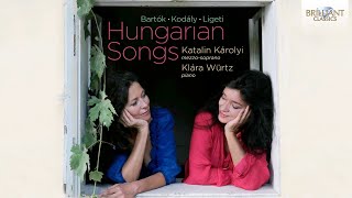 Hungarian Songs Bartók Kodály amp Ligeti [upl. by Zulaledairam183]