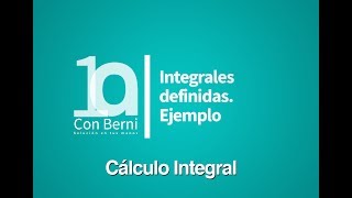 Integrales definidas  Ejemplo 1 [upl. by Leicam565]