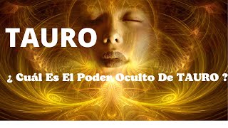 TAURO♉¿Cuál es el poder oculto de tu signo zodiacal tauro signotauro tarotyalquimia poderoculto [upl. by Nonnahsal1]