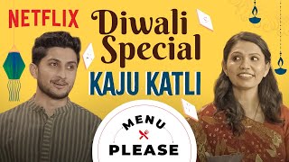 Diwali Special Kaju Katli Recipe  KabitasKitchen  Menu Please  Netflix India [upl. by Ailimaj]