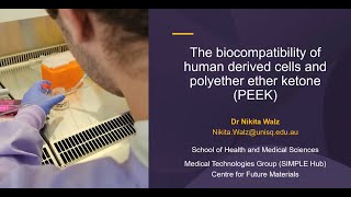 Dr Nikita Walz  The biocompatibility of human derived cells and PEEK [upl. by Converse]