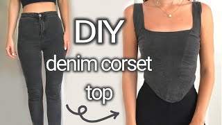 DIY denim corset top  JEANS upcycle  how to turn jeans into a top [upl. by Ycnahc320]