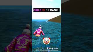 Girls in br rank 😂 freefireshorts shortvideo viralshort tranding freefire [upl. by Helen]