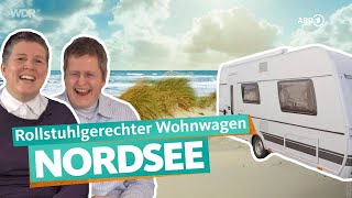 Mit barrierefreiem Wohnwagen an die Nordsee  Barrierefrei reisen  ARD Reisen [upl. by Aissyla]