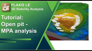 Tutorial Open Pit Multiplane Analysis MPA  3D Slope Stability with PLAXIS LE 1212 [upl. by Ellah]