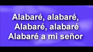 Alabaré a mi Señor [upl. by Allesig]