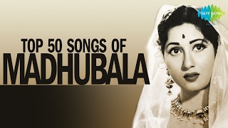 Top 50 songs of Madhubala  मधुबाला के 50 गाने  HD Songs  One Stop Jukebox [upl. by Arodaeht]