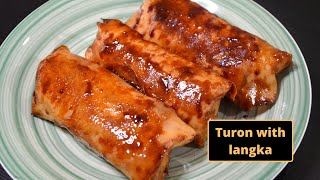 Turon with Langka [upl. by Ynoyrb]