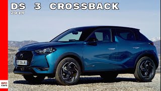 2019 DS 3 Crossback [upl. by Beitnes216]