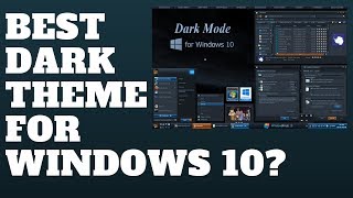 Best Dark Theme for Windows 10 [upl. by Titus252]