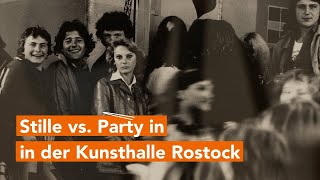 Stille Begegnungen oder Feste feiern – die Kunsthalle Rostock bietet beides [upl. by Ashien240]