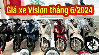 Giá xe vision 2024 đầu tháng 6  Trả góp trả trước chỉ từ 8 triệu nhận xe  Minh Nam Lê vision2024 [upl. by Dorrahs]