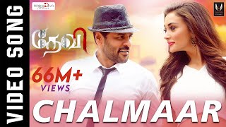 Chalmaar  Devi  Official Video Song  Prabhudeva Tamannaah Amy Jackson  SajidWajid  Vijay [upl. by Read]