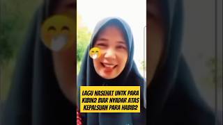 Lagu nasehat untk para kibin2 biar nyadar atas kepalsuan para habib2 [upl. by Notniw]