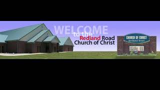 1062024 Sunday AM Worship Redland Road Church of Christ [upl. by Adelle837]