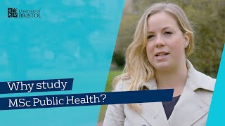 Graduate careerready with Bristols MSc in Public Health [upl. by Marilee]