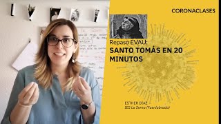 Selectividad  Santo Tomás en 20 minutos preparación EVAU [upl. by Vere19]