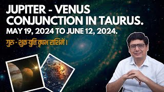 Jupiter  Venus Conjunction in Taurus  Ashish Mehta [upl. by Siouxie]