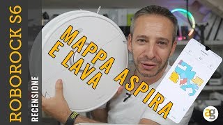 ASPIRA e LAVA Recensione XIAOMI ROBOROCK S6 e CONSIGLI su TUTTI i ROBOT PROVATI [upl. by Ayr805]