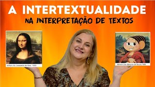 A Intertextualidade na Interpretação de Textos [upl. by Finkelstein]