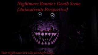 SFM FNaF Nightmare Bonnies Death Scene Animatronic Perspective [upl. by Anidam723]