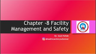 NABH Chapter 8 Facility Management and Safety 5th Edition [upl. by Cecilius]