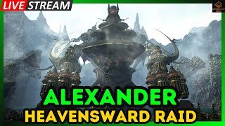 Fists Of The Father  First Time Alexander Raid FFXIV Heavensward [upl. by Muraida]