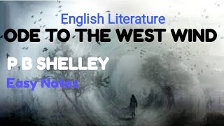 ODE TO THE WEST WIND P B SHELLEYEasy and important notes of English Literature [upl. by Gombosi]