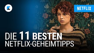 11 NetflixGeheimtipps Diese Filme solltet ihr unbedingt gesehen haben [upl. by Edson223]