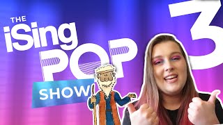 iSingPOP Show Episode 3 [upl. by Anelra]