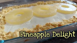 Pineapple Dessert  Pineapple Delight Easy Pineapple Delight  Delish Food with Maria [upl. by Bradan]