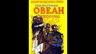 Obeah Wedding JAMAICAN PLAY [upl. by Htinek]