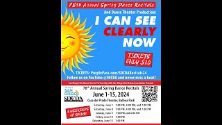 Show 3 SDCDAs 78th Annual Spring Dance Recitals and I Can See Clearly Now Production [upl. by Evander]