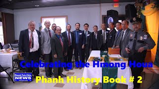 11 23 2024 Celebrating the Hmong Houa Phanh History Book  2 [upl. by Redmond]