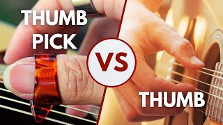 Which Is Better Thumb Pick Or Thumb For Fingerpicking Guitar [upl. by Maryrose]