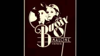 Bugsy Malone Im Feeling Fine Complete [upl. by Aicemed]