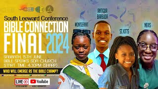 South Leeward Conference Bible Connection Finals  15062024 [upl. by Garald]