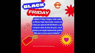 A Black Friday chegou mais cedo na Óticas Veja [upl. by Akamahs941]