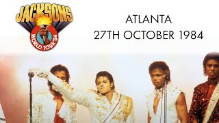 The Jacksons  Victory Tour Atlanta 27th October 1984 [upl. by Andreana]