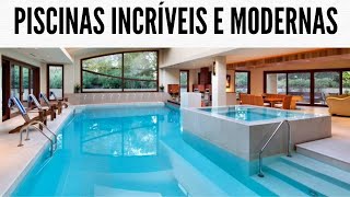 15 FOTOS DE PISCINAS INCRÍVEIS E MODERNAS [upl. by Cherye]