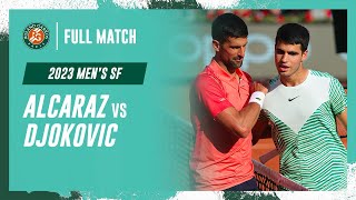 Djokovic vs Alcaraz 2023 Mens semifinal Full Match  RolandGarros [upl. by Zat807]