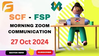 SCF FSP Morning Zoom Communication [upl. by Arikaahs]