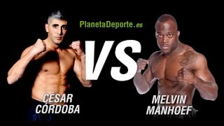 Combate César Córdoba vs Melvin Manhoef [upl. by Daley898]