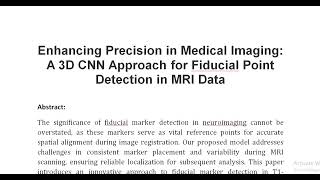 Enhancing Precision in Medical Imaging A 3D CNN Approach for Fiducial Point Detection in MRI Data [upl. by Airaet]